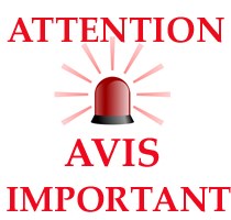 Attention Avis Important